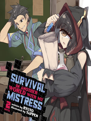 cover image of Survival in Another World with My Mistress!, Volume 2
